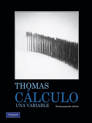 Calculo una variable - Thomas - Decimosegunda edición